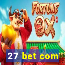 27 bet com